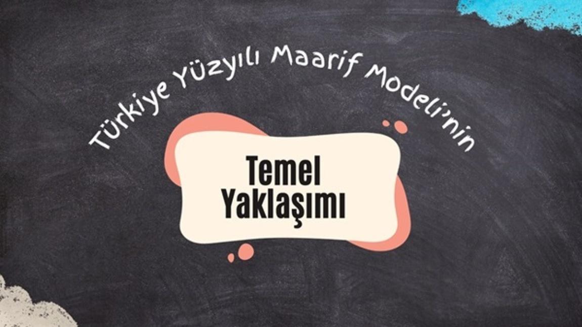 TÜRKİYE YÜZYILI MAARİF MODELİ İLE KÖKLERDEN GELECEĞE